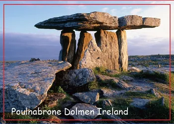 Cestovné Chladničky Magnety spomienky,Poulnabrone Dolmen v Burren, Kraj Clare, Írsko Cestovné Pevné Magnety 20682